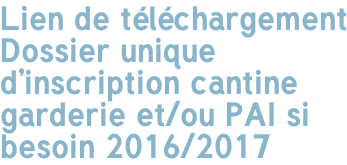 Lien de tlchargement Dossier unique d